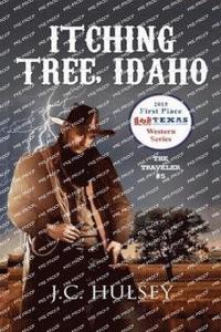 bokomslag Itching Tree Idaho - The Traveler # 5