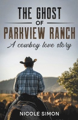 Ghost of Parkview Ranch