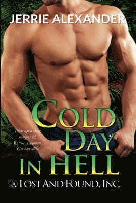 Jerrie Alexander - Cold Day in Hell, Häftad