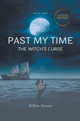 bokomslag Past My Time The Witch's Curse