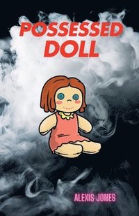 bokomslag Possessed Doll