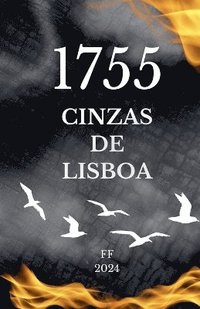 bokomslag 1755 - As Cinzas de Lisboa