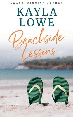 Kayla Lowe - Beachside Lessons, Häftad