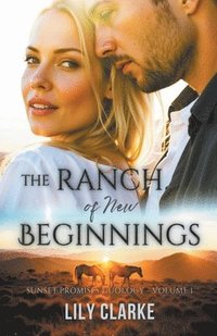 bokomslag The Ranch of New Beginnings