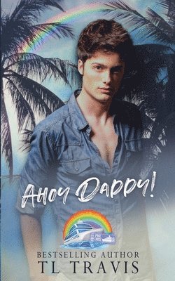 Tl Travis - Ahoy Daddy!, Häftad
