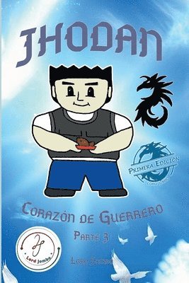 bokomslag Jhodan, Corazón de Guerrero: Parte 3 Edición 1