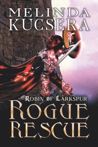 bokomslag Rogue Rescue