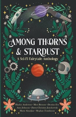 Among Thorns and Stardust 1