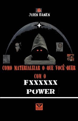 Como materializar lo que deseas con el fxxxxxx power 1