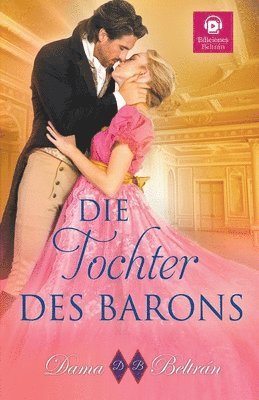 Die Tochter Des Barons 1