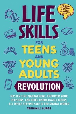 bokomslag Life Skills for Teens and Young Adults Revolution