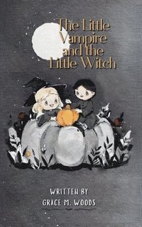 bokomslag Little Vampire and the Little Witch
