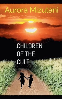 Chilldren of the Cult 1