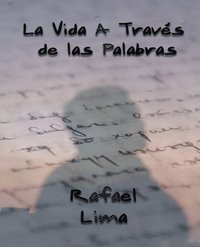 bokomslag Vida A Través de las Palabras