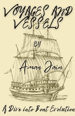 Voyages and Vessels 1