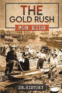 bokomslag The Gold Rush