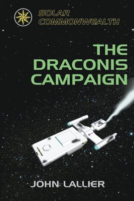 bokomslag The Draconis Campaign