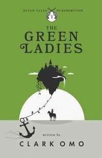 bokomslag The Green Ladies