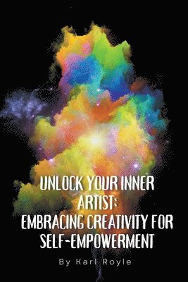 bokomslag Unlock Your Inner Artist