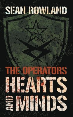 Sean Rowland - Operators - Hearts and Minds, Häftad