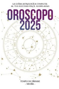 bokomslag Oroscopo 2025