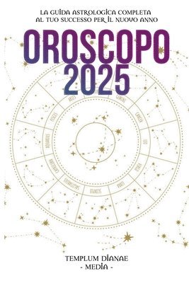 Templum Dianae Media - Oroscopo 2025, Häftad