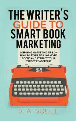 Writer's Guide to Smart Book Marketing
