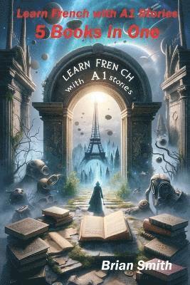 bokomslag Learn French with A1 Stories