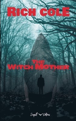 Rich Cole - Witchmother, Häftad