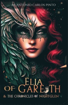 Elia Of Gareth - The Chronicles of NightGlen 1