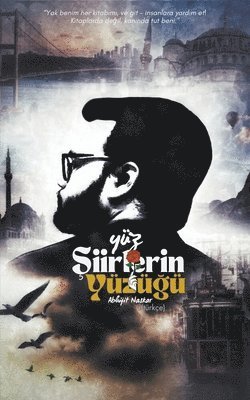 bokomslag Yüz ?iirlerin Yüzü?ü