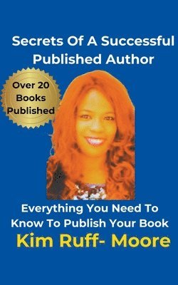 Secrets Of A Successful Published Author 1