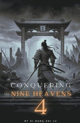 Conquering the Nine Heavens 1