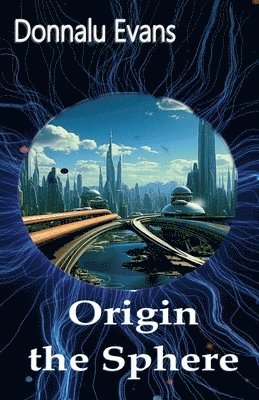 Origin the Sphere 1