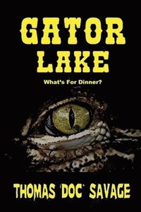bokomslag Gator Lake