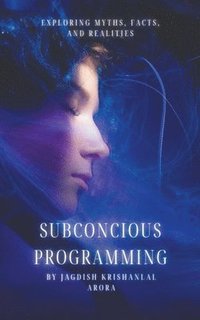 bokomslag Subconcious Programming