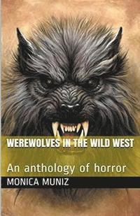 bokomslag Werewolves of the Wild West