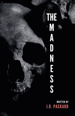 The Madness 1