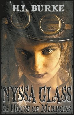 bokomslag Nyssa Glass and the House of Mirrors