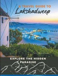 bokomslag Explore the Hidden Paradise