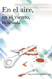 bokomslag el aire, en el viento, en la nada
