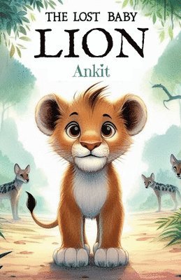 The Lost Baby Lion 1