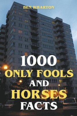 1000 Only Fools and Horses Facts 1