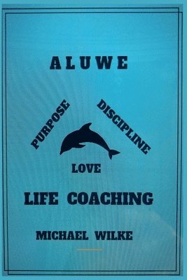 bokomslag Aluwe Life Coaching