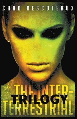 Inter-Terrestrial (Trilogy Edition)