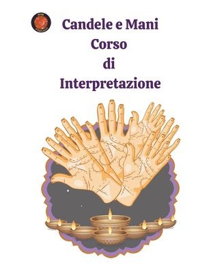 bokomslag Candele e Mani Corso di Interpretazione