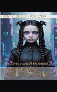 bokomslag The Corruption of Darkhold-5