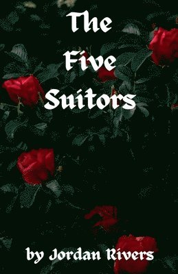 The Five Suitors 1