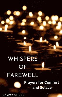 bokomslag Whispers of Farewell