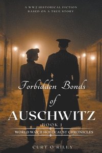 bokomslag Forbidden Bonds of Auschwitz Book 1